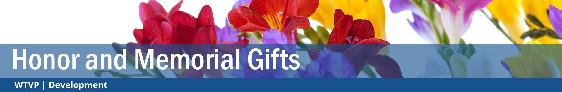 Header: Honor & Memorial Gifts