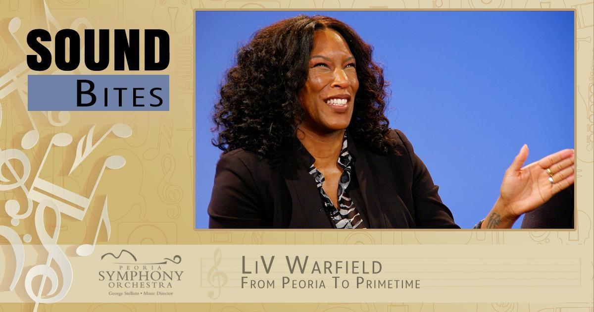 ext: Sound Bites Liv Warfield, from Peoria to Primetime, Peoria Symphony Orchestra