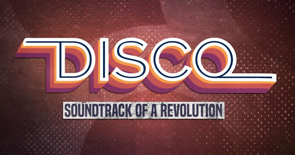 Disco Soundtrack of a Revolution