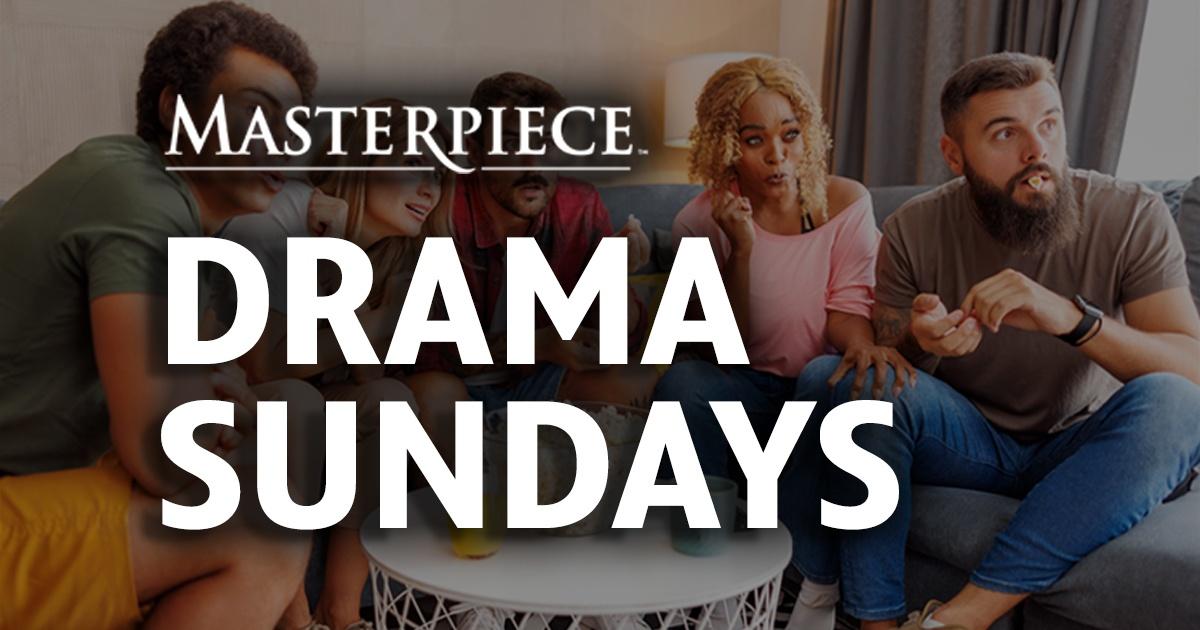 Masterpiece Drama Sundays