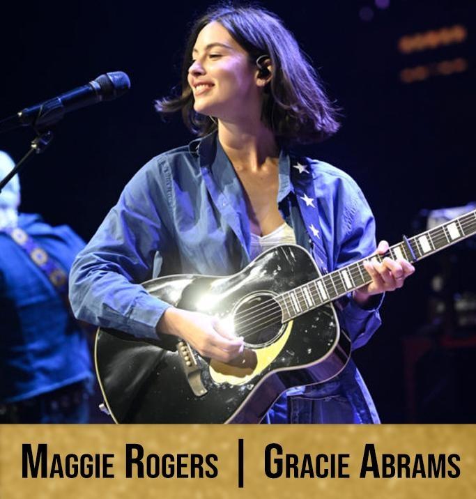 MAGGIE ROGERS | GRACIE ABRAMS