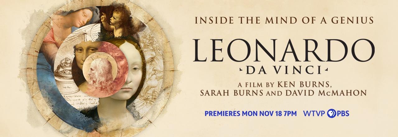 Inside the mind of a Genius - Leonardo Da Vinci - A Film by Ken Burns, Sarah Burns, and David McMahon