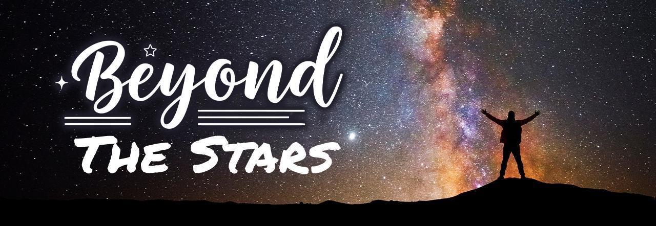 A silhouette of a man against a starlit sky with the text "Beyond the Stars"
