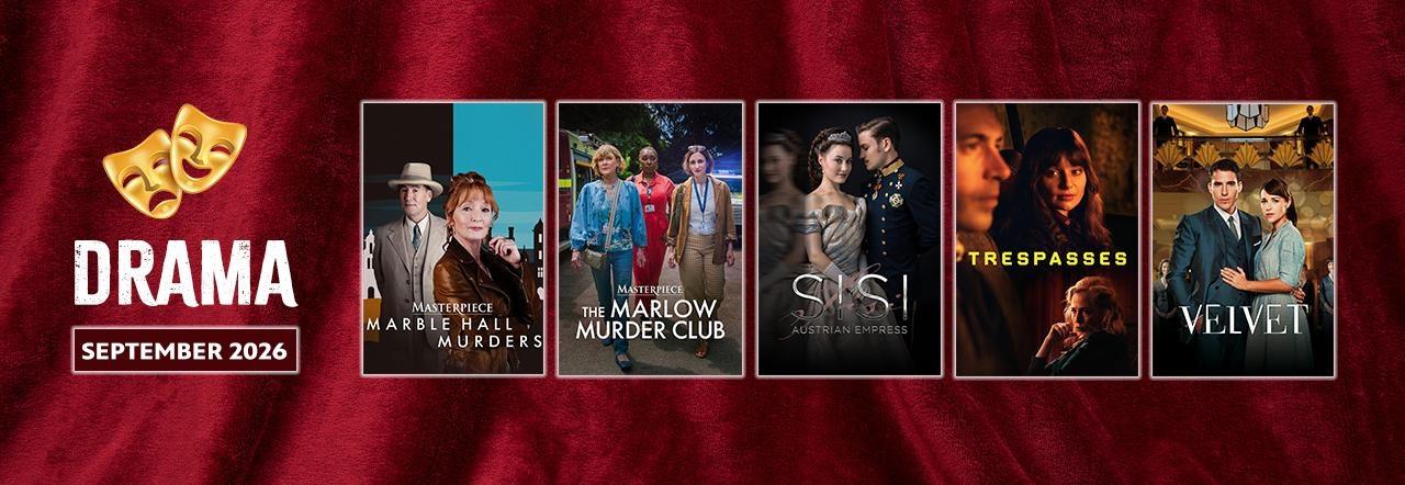“Drama — September 2026” displayed on a red theater-curtain background alongside posters for Marble Hall Murders, The Marlow Murder Club, Sisi: Austrian Empress, Trespasses, and Velvet.