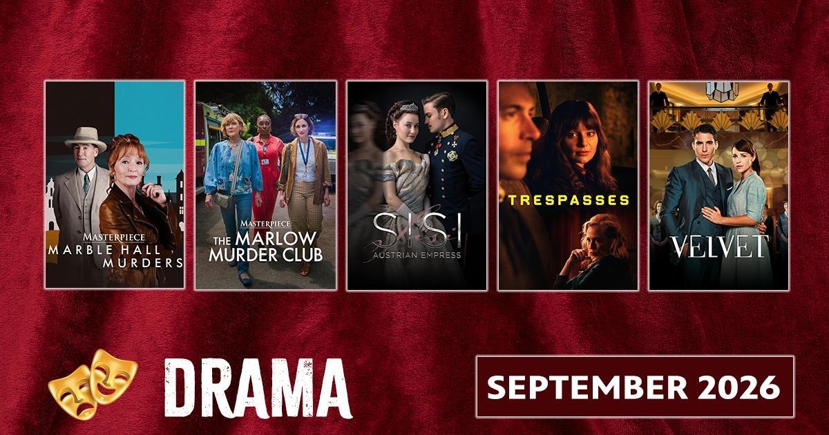 “Drama — September 2026” displayed on a red theater-curtain background alongside posters for Marble Hall Murders, The Marlow Murder Club, Sisi: Austrian Empress, Trespasses, and Velvet.