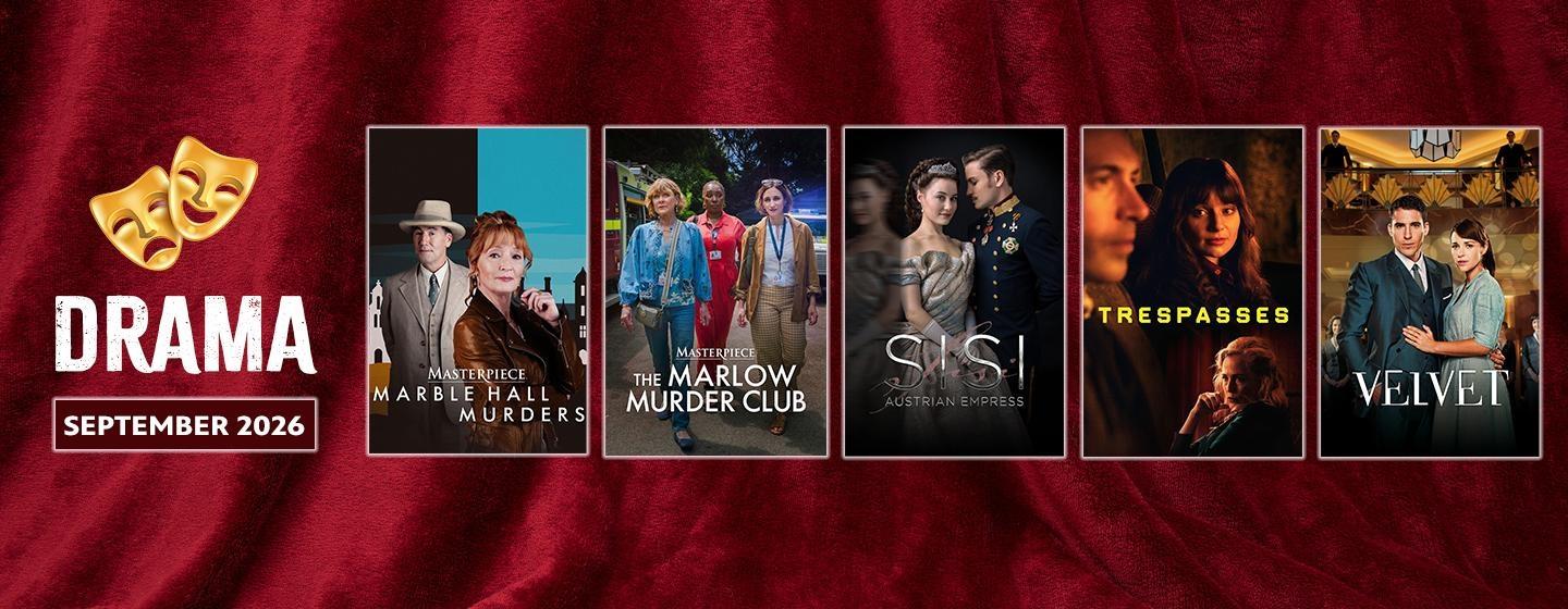 “Drama — September 2026” displayed on a red theater-curtain background alongside posters for Marble Hall Murders, The Marlow Murder Club, Sisi: Austrian Empress, Trespasses, and Velvet.