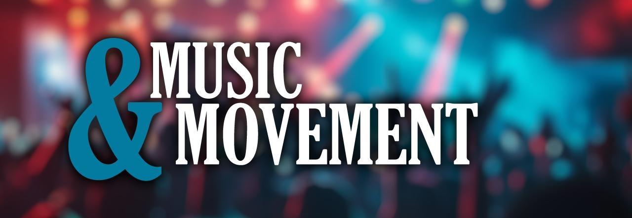 Large text reading “Music & Movement,” with a teal ampersand, set against a blurred background of a concert crowd illuminated by colorful stage lights.