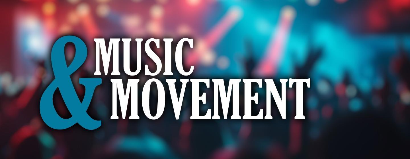 Large text reading “Music & Movement,” with a teal ampersand, set against a blurred background of a concert crowd illuminated by colorful stage lights.