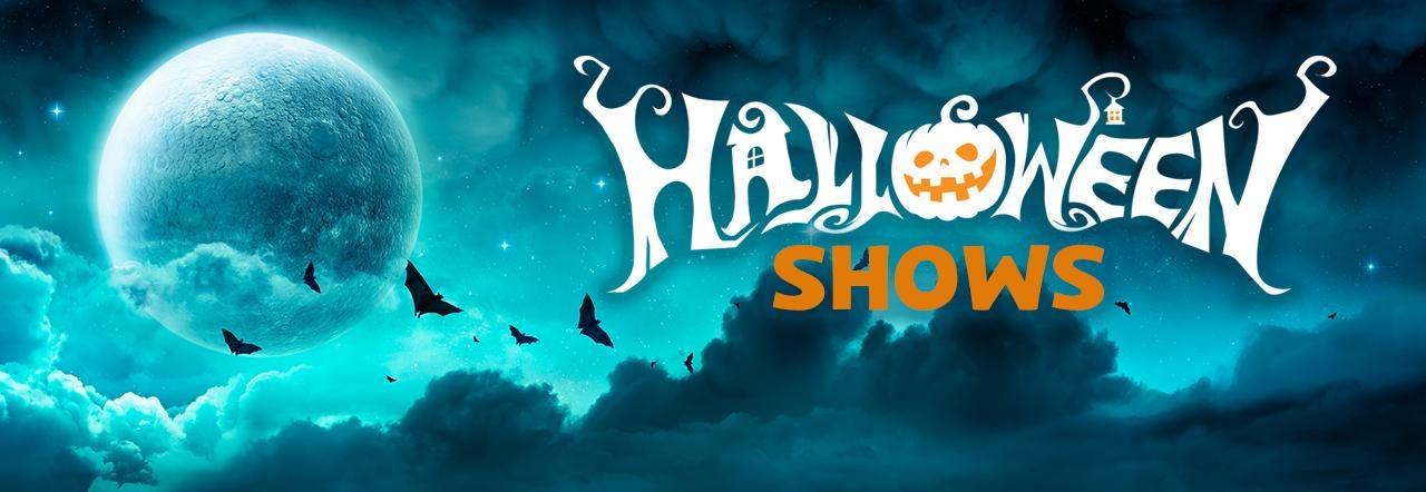 Halloween Shows banner with a glowing full moon, turquoise clouds, bats, and spooky stylized lettering.