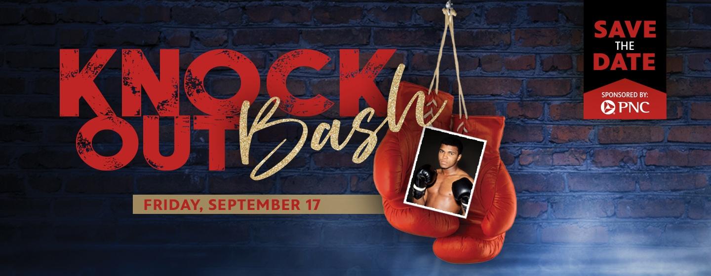 Knock Out Bash - Friday, September 17. Save the date. Sponsored by PNC