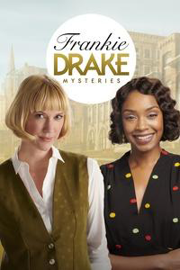 Frankie Drake Mysteries Poster
