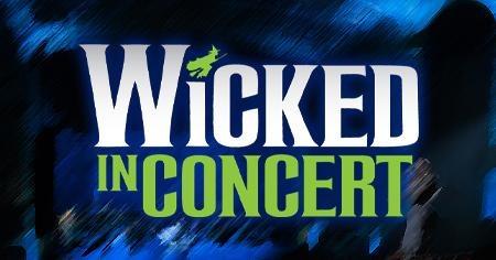 Wicked in Concert