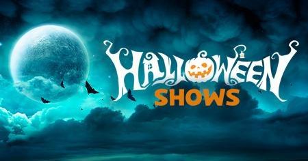 Halloween Shows
