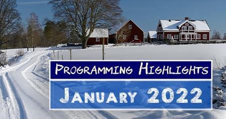 Programming Highlights | January 2021