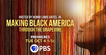 Making Black America – Through the Grapevine, Hosted by Henry Louis Gates, Jr., Premieres Tuesday, October 4, 9/8c