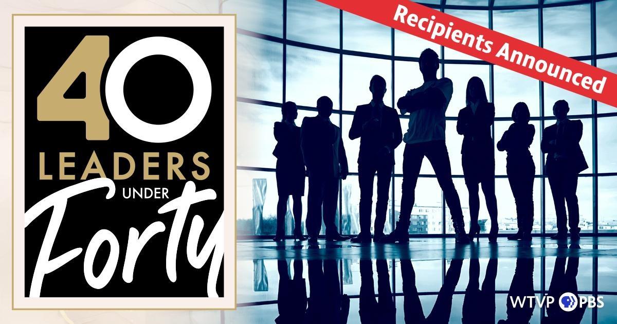 40 Leaders Under Forty Recipients Announced