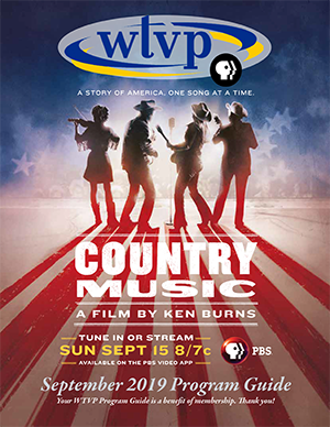 September 2019 Program Guide Cover - County Music, A film by Ken Burns