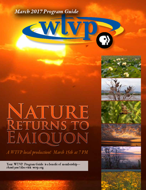 March 2017 Program Guide Cover - Nature Returns to Emiquon