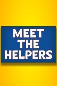 Meet the Helpers