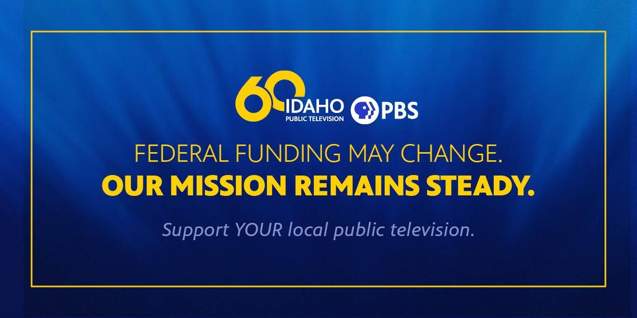 Donate to support Idaho Public Television