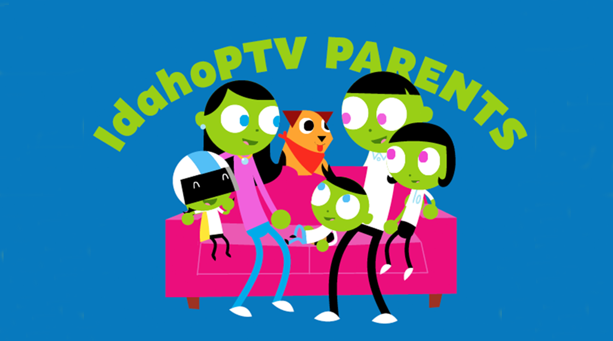 IdahoPTV Parents