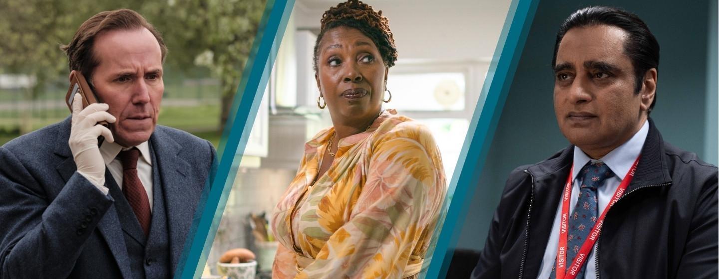 From L-R: Sunny Khan played by Sanjeev Bhaskar in Unforgotten: Ben Miller as Professor Tempest in Professor T; Suzie Harris played by Jo Martin in The Marlow Murder Club.