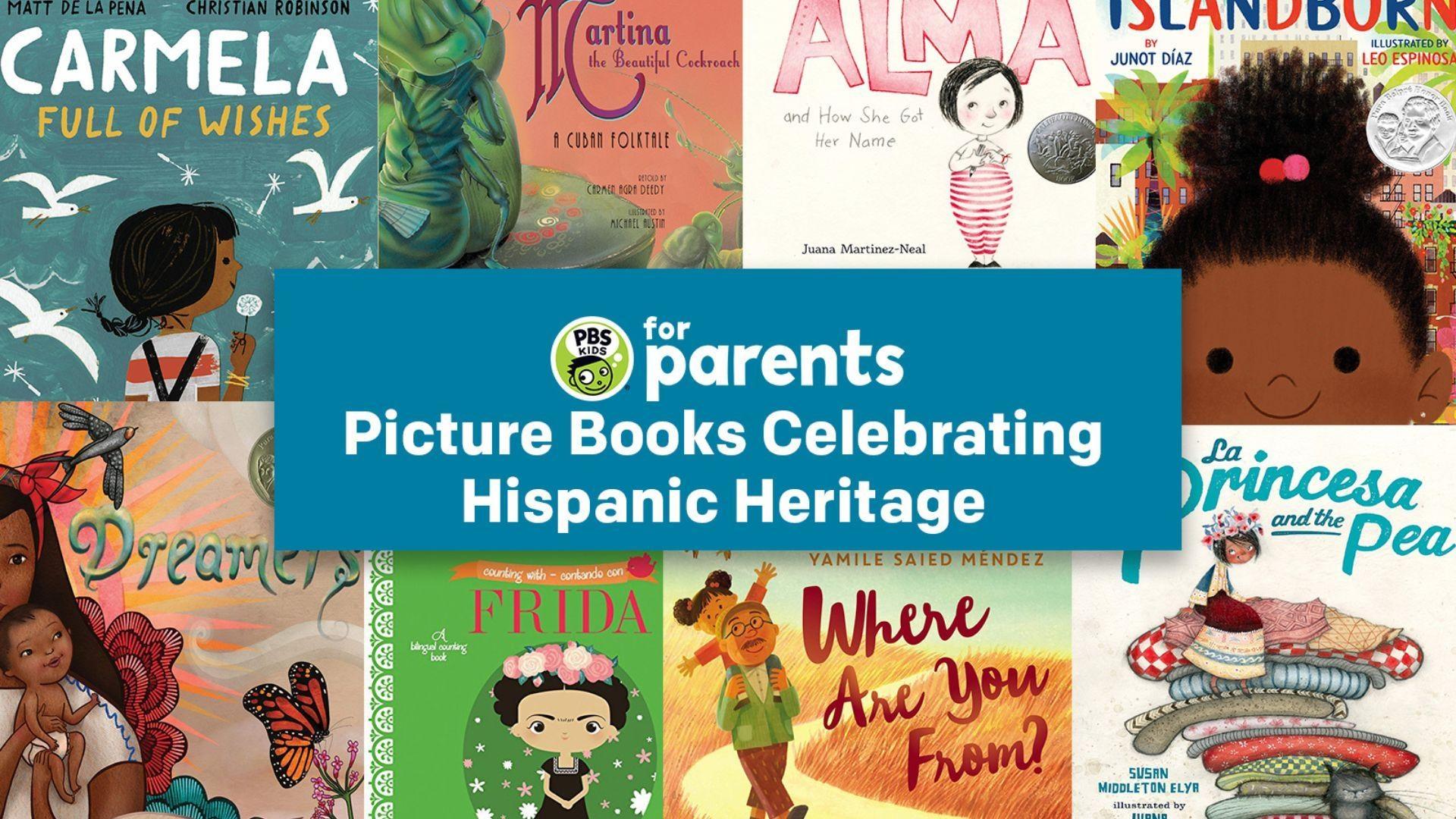 Picture Books Celebrating Hispanic Heritage Month