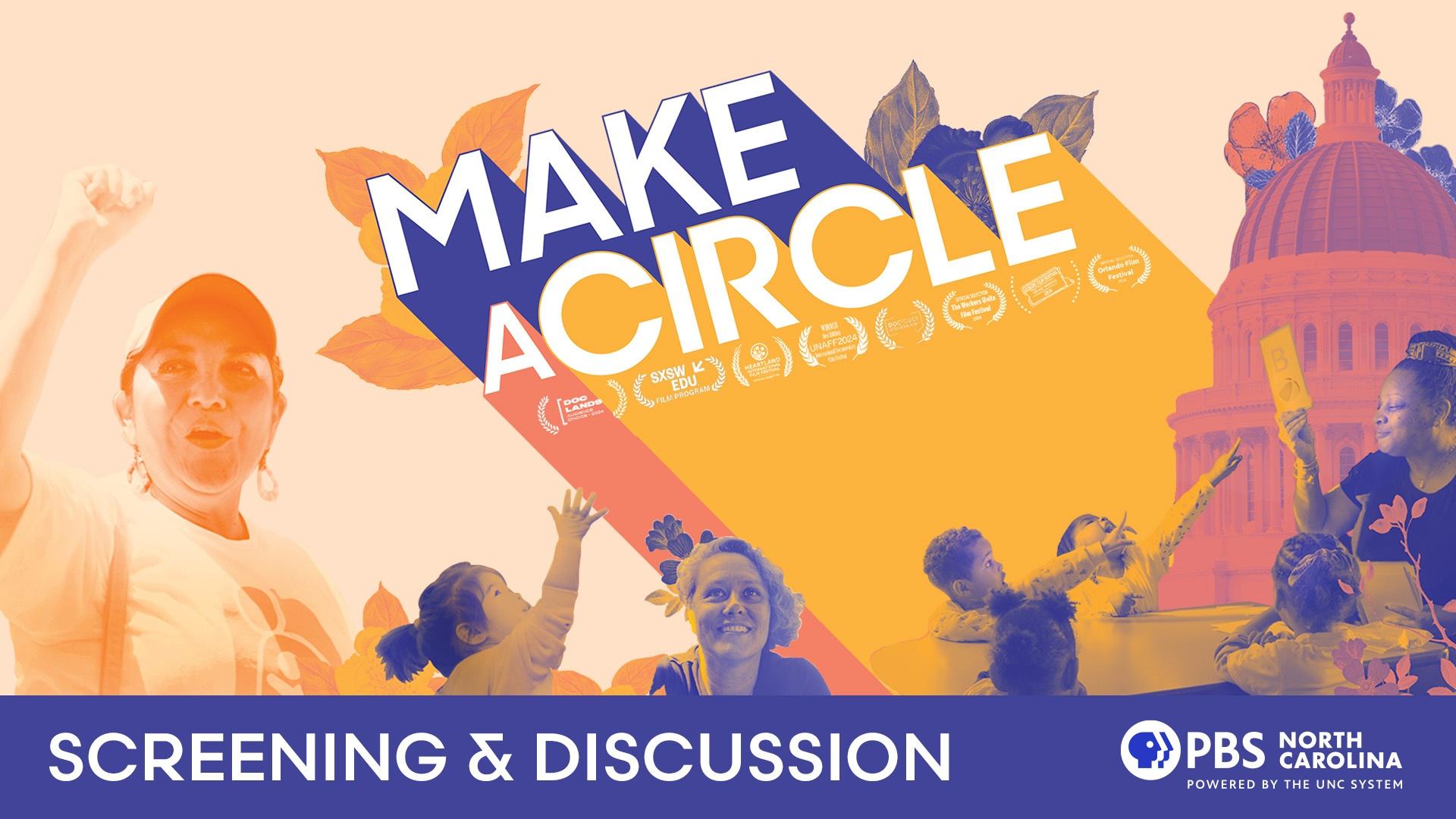Make a Circle Screening & Discussion.