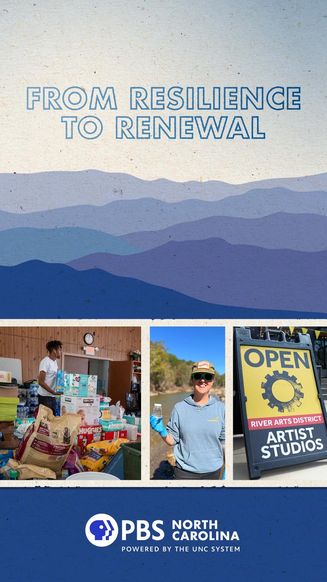 The text "From Resilience to Renewal" over an image of the Blue Ridge Mountains and still from PBS NC stories.