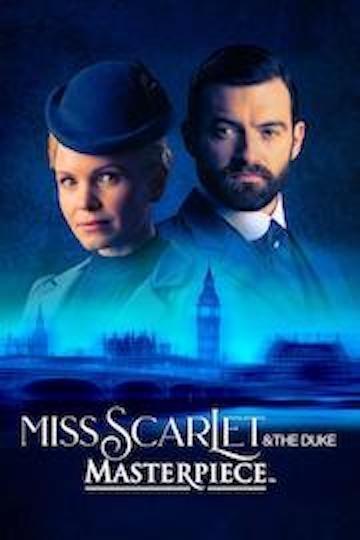 Miss Scarlet and The Duke from Masterpiece