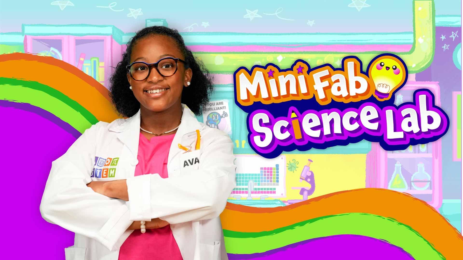 Ava the STEM Princess next to the Mini Fab Science Lab logo.