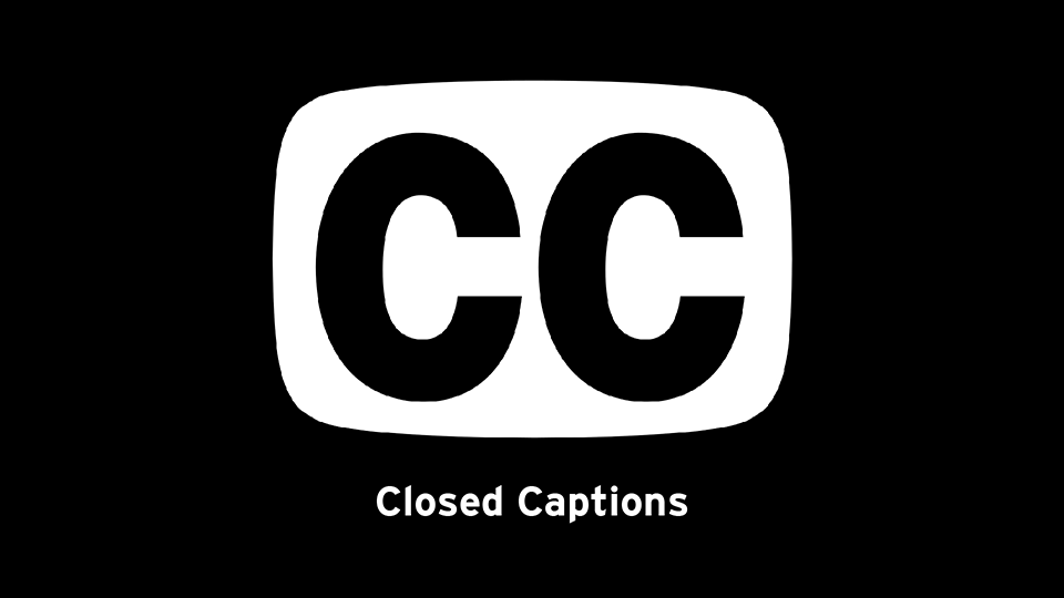 Closed Captioning