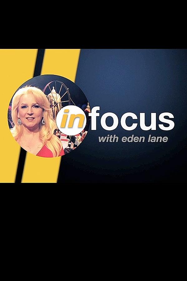 In Focus with Eden Lane show's poster