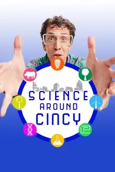 Science Around Cincy