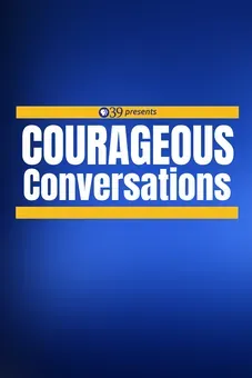 Courageous Conversations