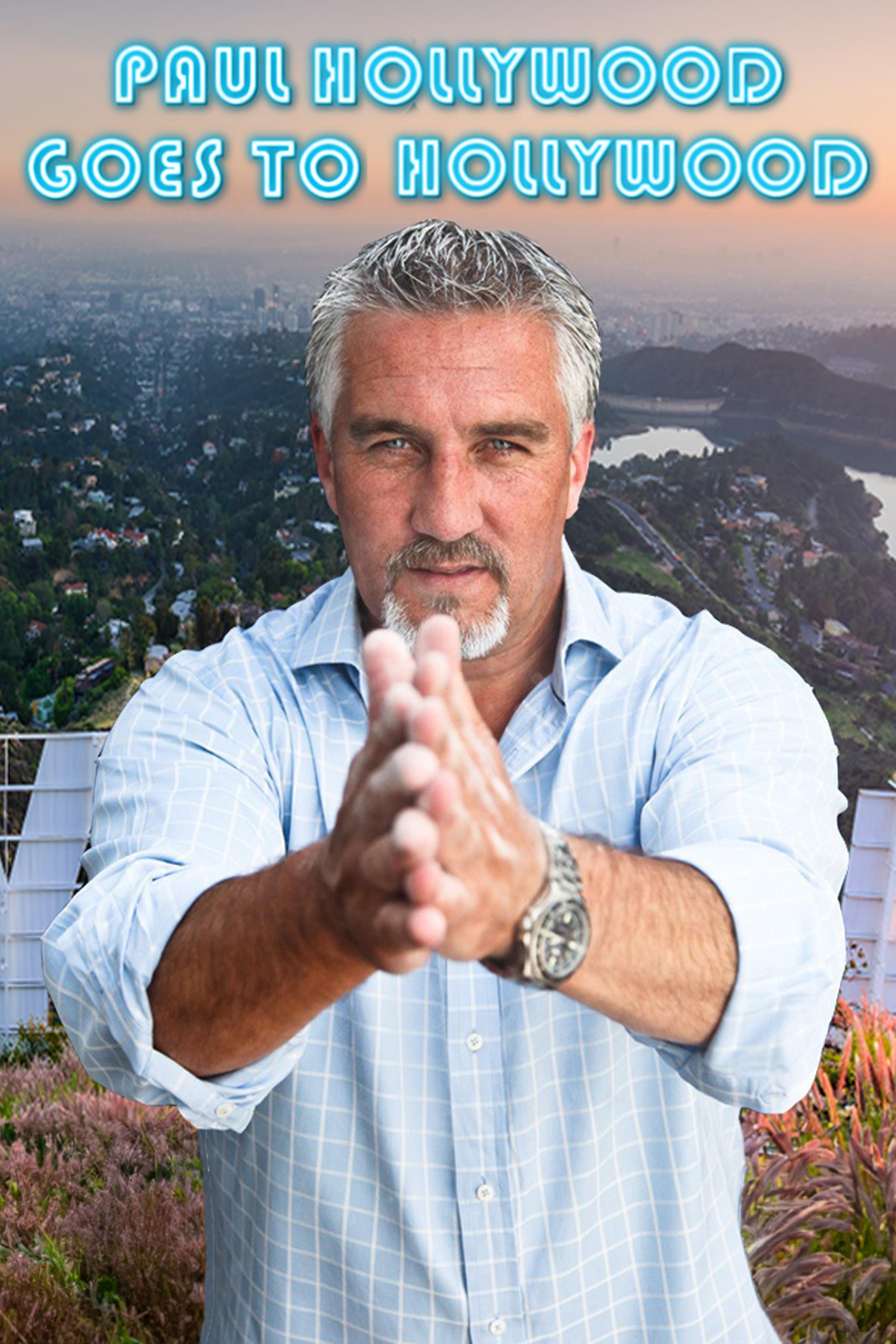 Paul Hollywood Goes to Hollywood PBS