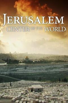 Jerusalem: Center of the World show's poster