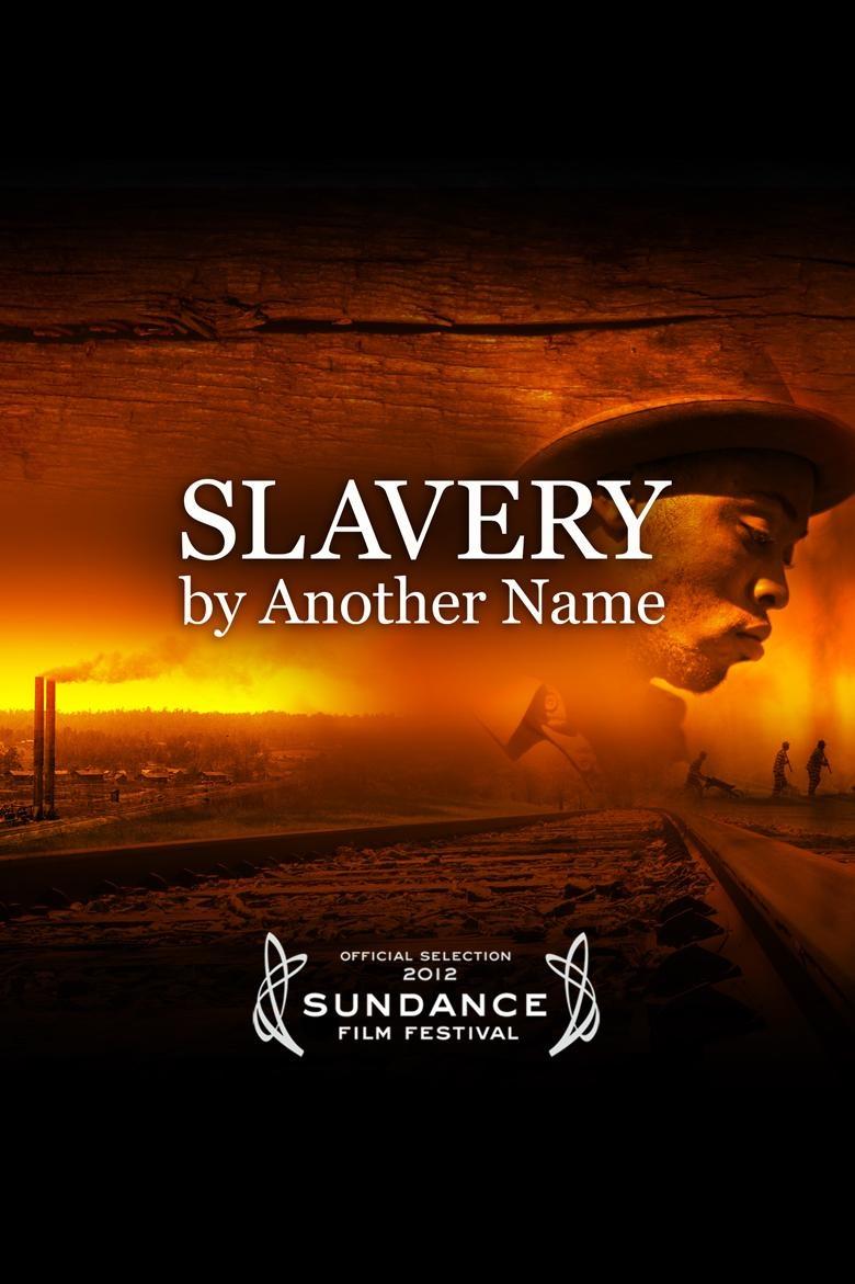 Slavery by Another Name show's poster