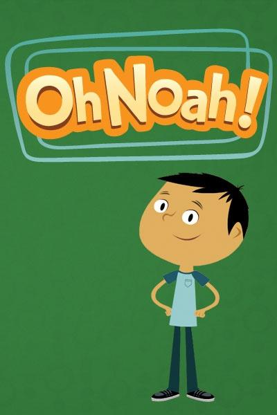 Oh Noah! show's poster