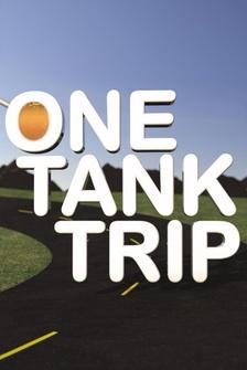 One Tank Trips