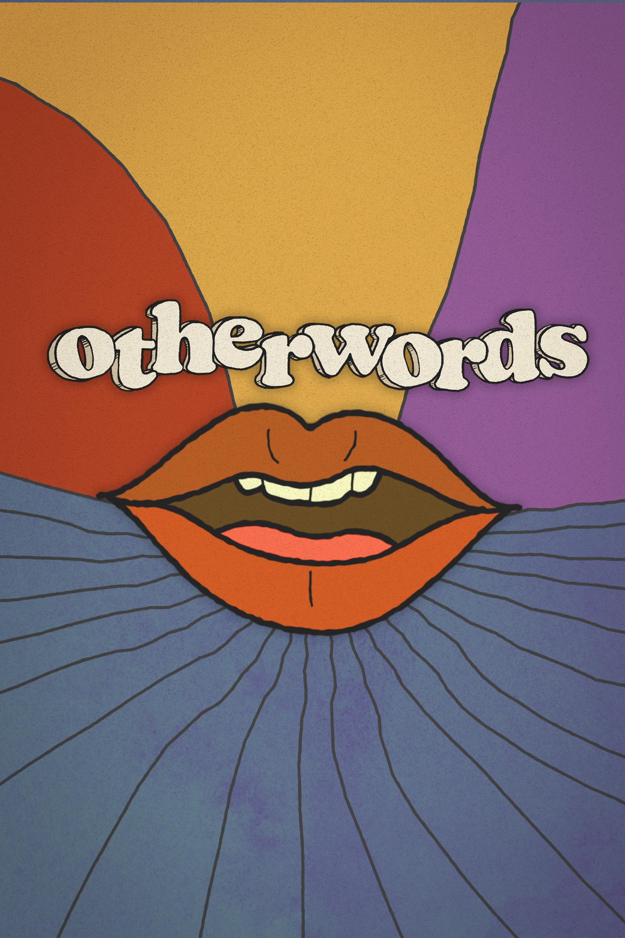 Otherwords show's poster