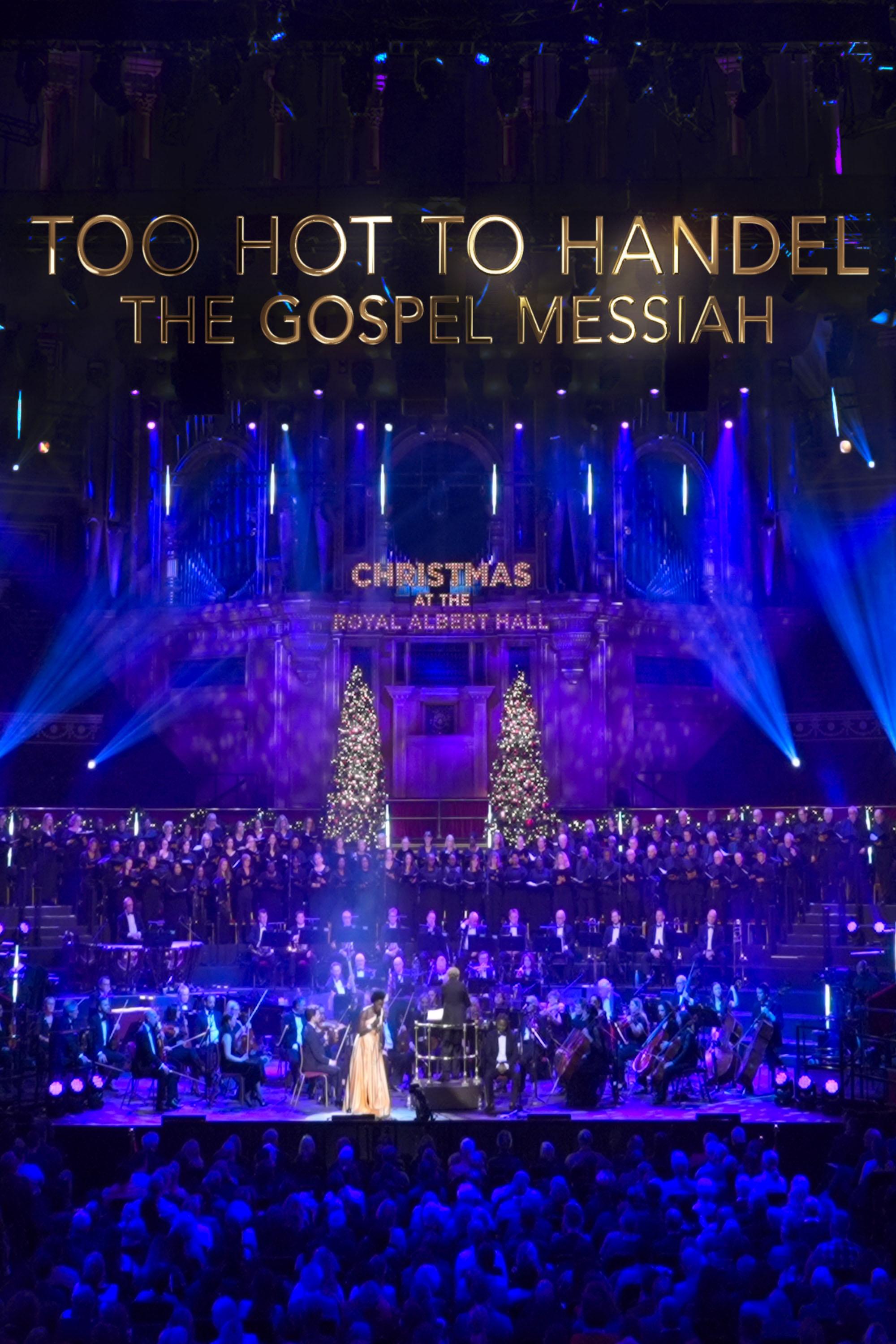 Too Hot to Handel: The Gospel Messiah show's poster