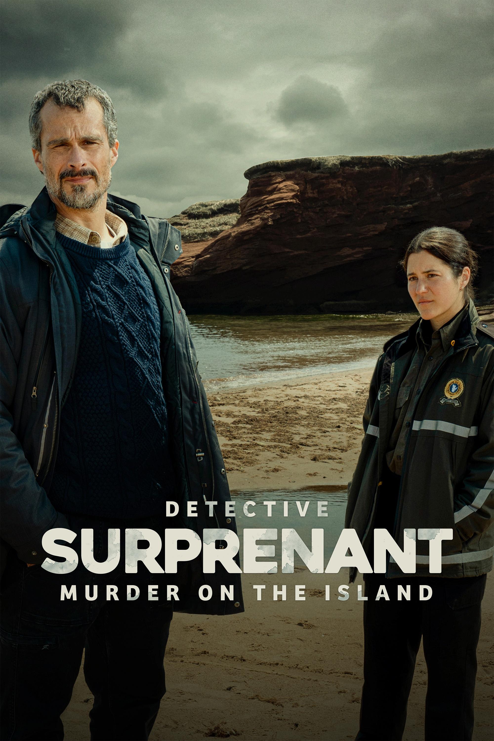 Detective Suprenant: Murder On the Island show's poster