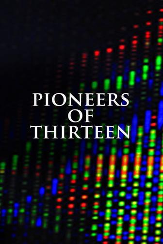 Pioneers of Thirteen
