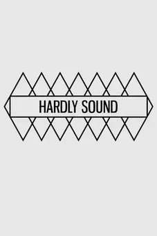 Hardly Sound