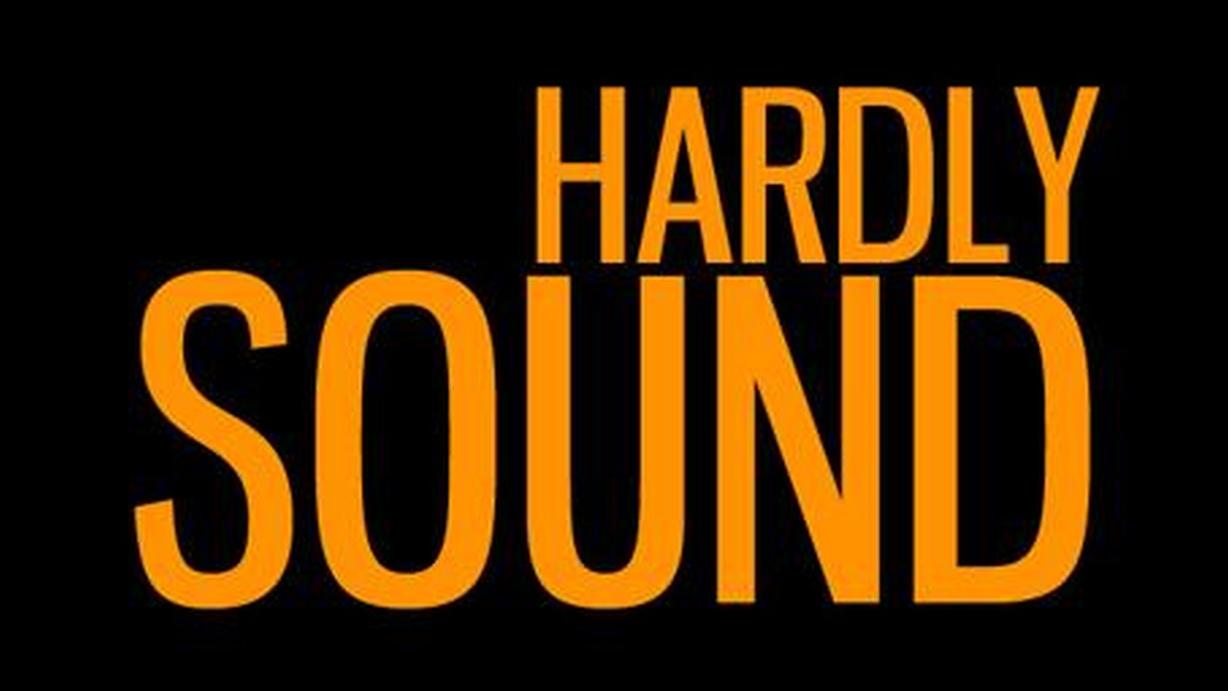 Hardly Sound