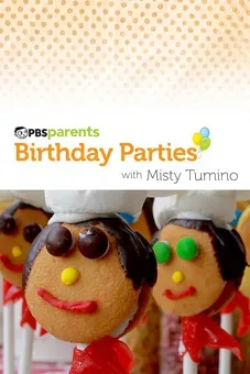 PBS Parents Birthday Parties