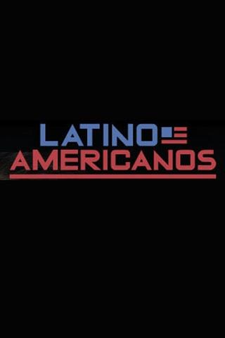 Poster image for Latino Americanos