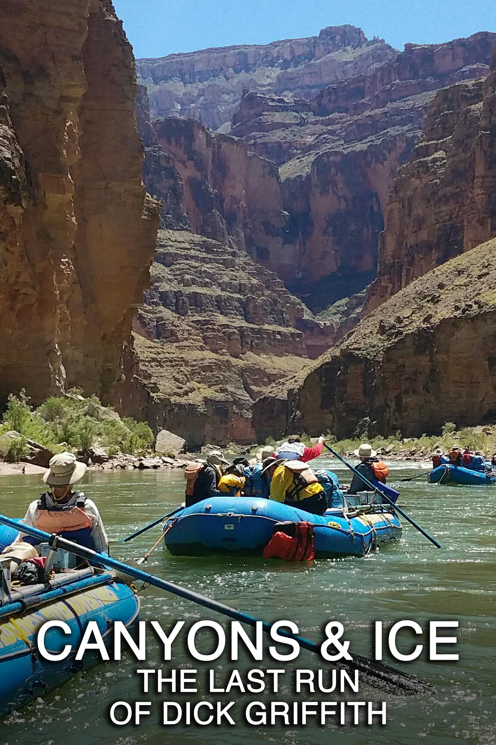 Canyons & Ice: The Last Run of Dick Griffith show's poster