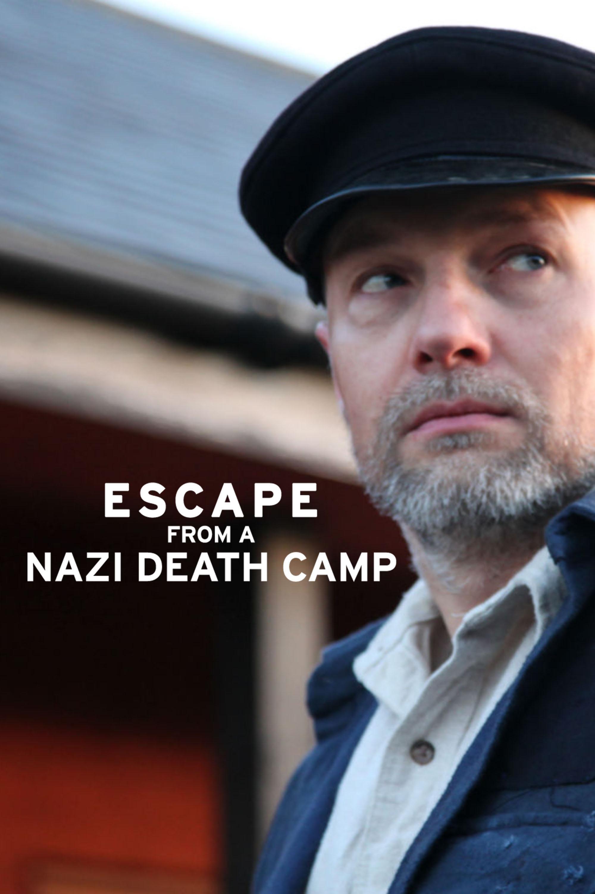 Escape from a Nazi Death Camp show's poster